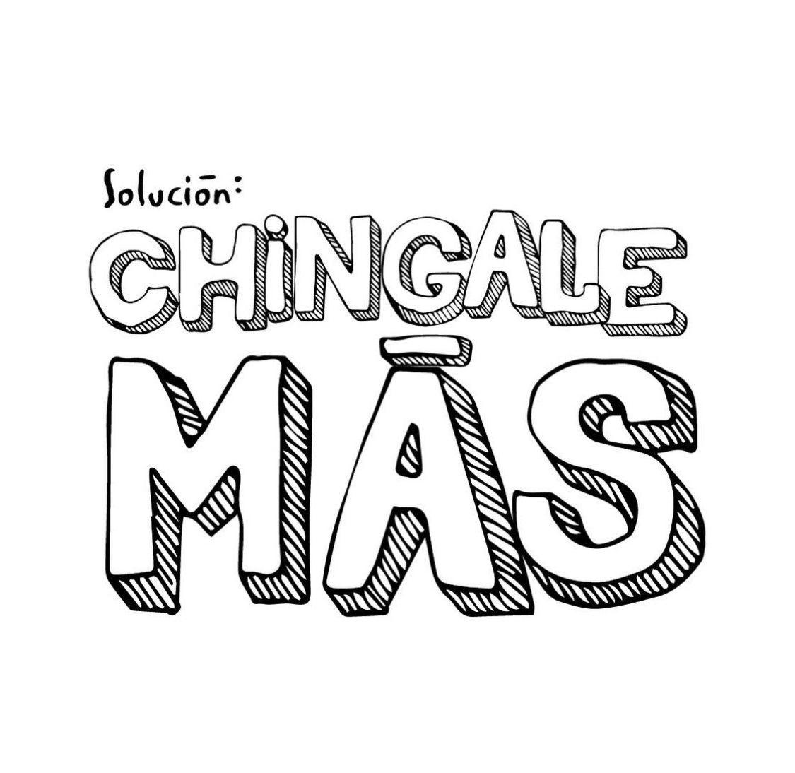 CHINGALE MÁS